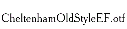 CheltenhamOldStyleEF.otf