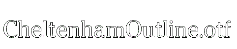 CheltenhamOutline.otf