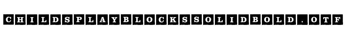 ChildsPlayBlocksSolidBold.otf