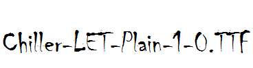 Chiller-LET-Plain-1-0.TTF