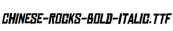 Chinese-Rocks-Bold-Italic.TTF