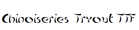 Chinoiseries-Tryout.TTF