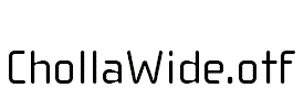 ChollaWide.otf