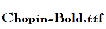 Chopin-Bold.ttf