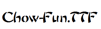 Chow-Fun.TTF