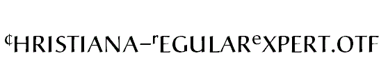 Christiana-RegularExpert.otf