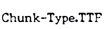Chunk-Type.TTF