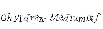 Chyldren-Medium.otf