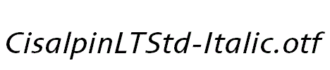 CisalpinLTStd-Italic.otf