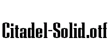 Citadel-Solid.otf