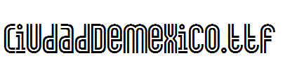 CiudadDeMexico.ttf