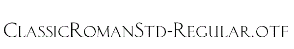 ClassicRomanStd-Regular.otf