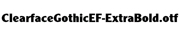 ClearfaceGothicEF-ExtraBold.otf
