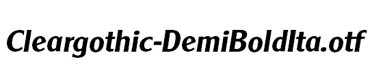 Cleargothic-DemiBoldIta.otf