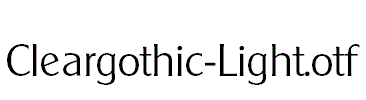 Cleargothic-Light.otf