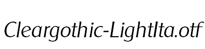 Cleargothic-LightIta.otf