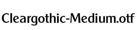 Cleargothic-Medium.otf