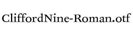 CliffordNine-Roman.otf