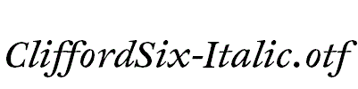 CliffordSix-Italic.otf