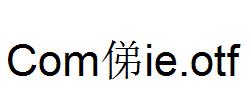 Com俤ie.otf