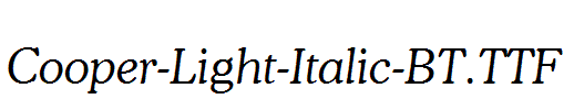 Cooper-Light-Italic-BT.TTF