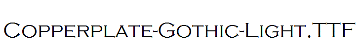 Copperplate-Gothic-Light.TTF