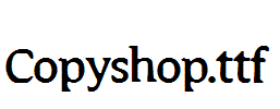 Copyshop.ttf