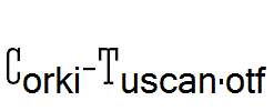 Corki-Tuscan.otf