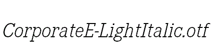 CorporateE-LightItalic.otf