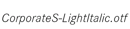 CorporateS-LightItalic.otf