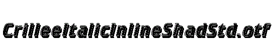 CrilleeItalicInlineShadStd.otf