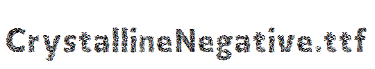 CrystallineNegative.ttf
