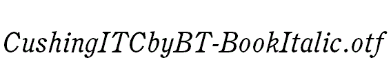 CushingITCbyBT-BookItalic.otf