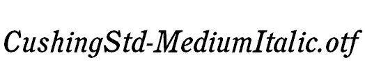 CushingStd-MediumItalic.otf