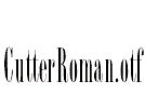 CutterRoman.otf