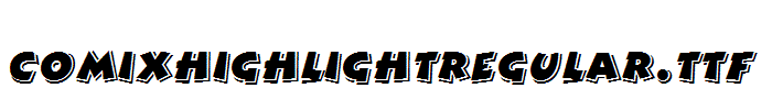 comixhighlightregular.ttf