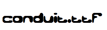 conduit.ttf