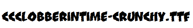 CCClobberinTime-Crunchy.ttf