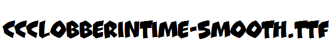 CCClobberinTime-Smooth.ttf