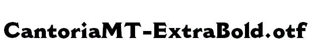 CantoriaMT-ExtraBold.otf