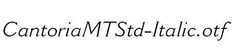 CantoriaMTStd-Italic.otf