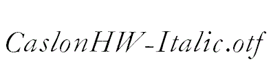 CaslonHW-Italic.otf