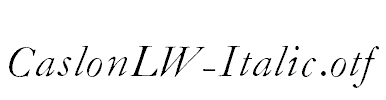 CaslonLW-Italic.otf