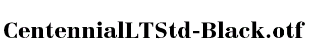 CentennialLTStd-Black.otf