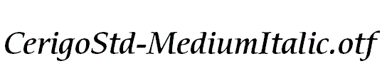 CerigoStd-MediumItalic.otf