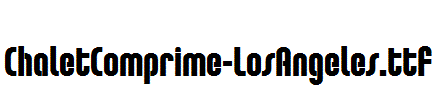 ChaletComprime-LosAngeles.otf