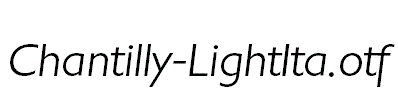 Chantilly-LightIta.otf