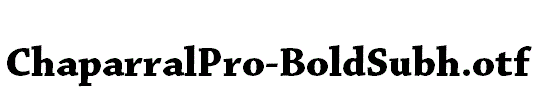 ChaparralPro-BoldSubh.otf