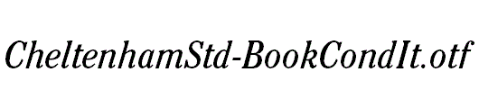 CheltenhamStd-BookCondIt.otf