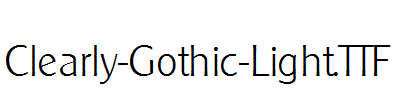 Clearly-Gothic-Light.TTF